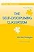 THE SELF-DISCIPLINING CLASSROOM - Win-Win Strategies