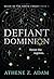 Defiant Dominion (Reign of ...