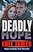 Deadly Hope (Hope Landing: New Recruits Book 2)