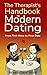 The Therapist's Handbook for Modern Dating: From First Move to First Date