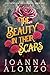 The Beauty in their Scars by Joanna Alonzo