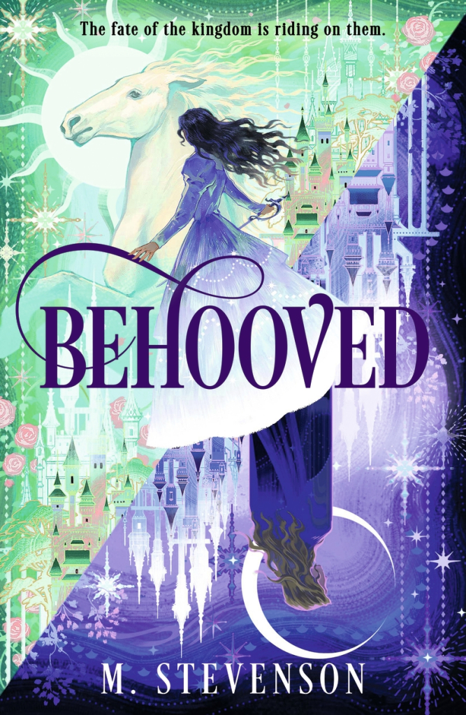 Behooved: a whimsical novel to fill your emptiness after My Lady Jane