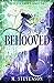 Behooved