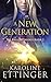 A New Generation (The Kallos Trilogy)