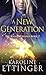 A New Generation (The Kallos Trilogy)