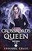 Crossroads Queen Books 1 - 3