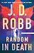 Random in Death: An Eve Dallas Novel (In Death, 58)