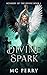Divine Spark (Divine Academ...