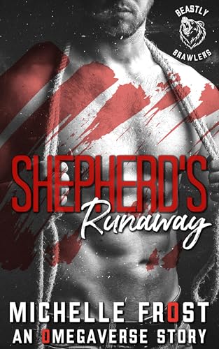 Shepherd's Runaway (Beastly Brawlers Book 1)
