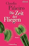 Die Zeit der Flie...