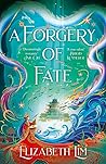 A Forgery of Fate