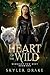Heart of the Wild (Midnight...