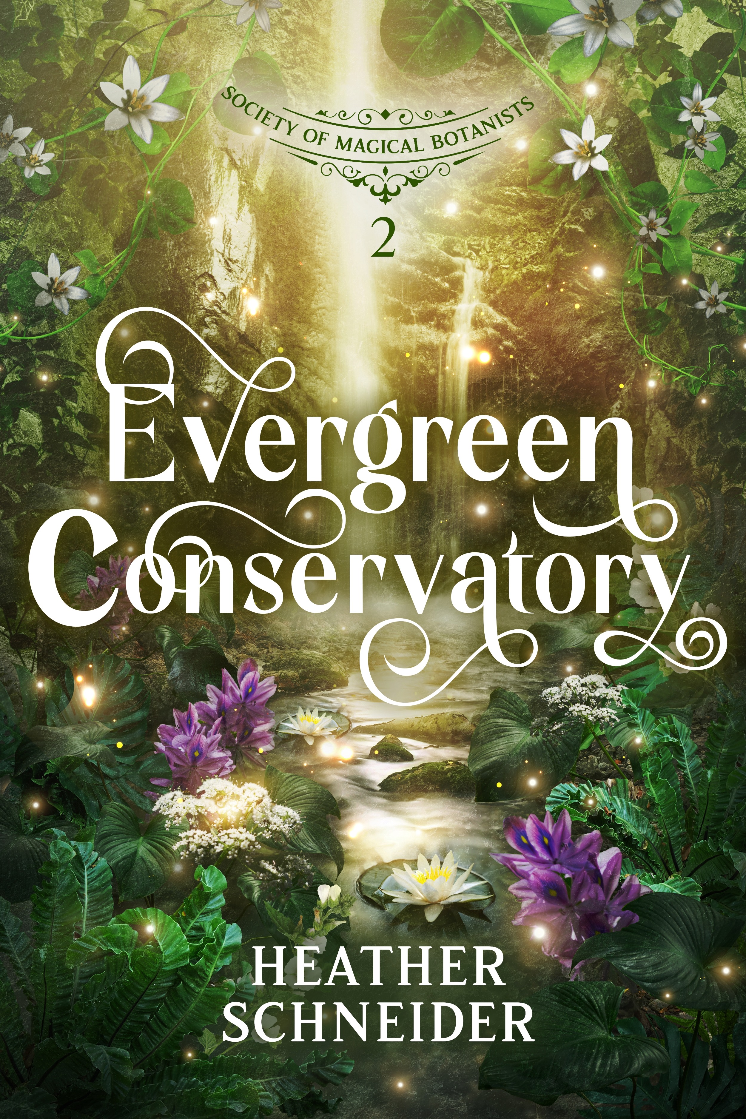 Evergreen Conservatory (Society of Magical Botanists, #2)