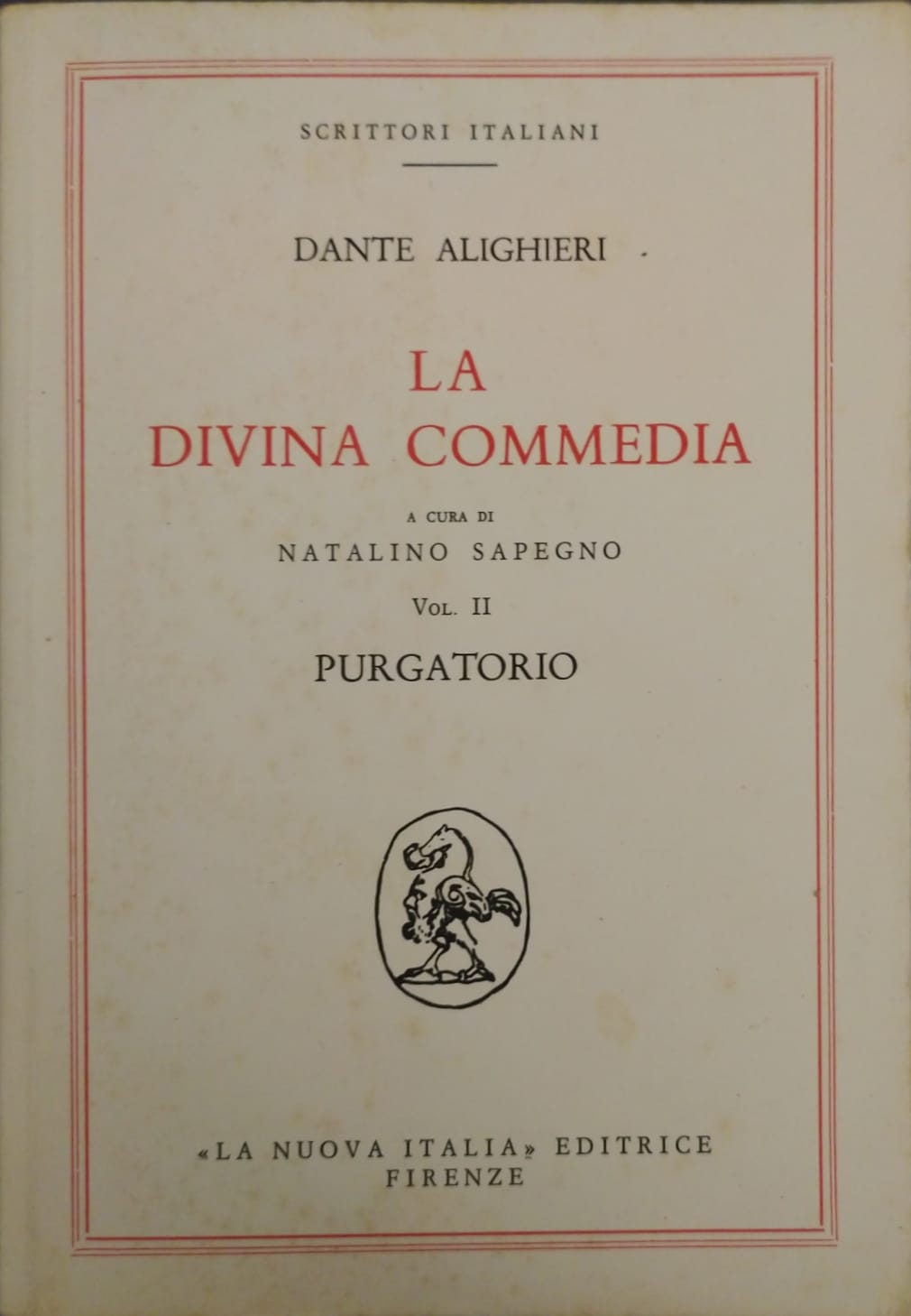 La Divina Commedia. Vol. II. Purgatorio. A cura di Natalino Sapegno.