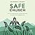 Safe Church by Andrew J. Bauman