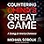 Countering China's Great Ga...