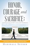 Honor, Courage an...