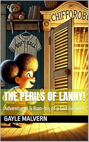 B-B-Big Trouble!: Girl Genius Adventure #1 (The Perils of Lanny! Adventures and Run-Ins of A Girl Genius.)
