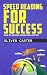 Speed Reading for Success -...
