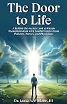 The Door to Life:...