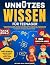 Unnützes Wissen für Teenage...