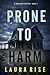Prone to Harm (A Rory Wood ...