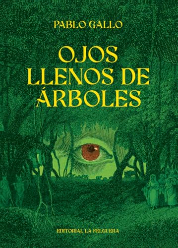 Ojos llenos de árboles (Paperback)