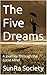 The Five Dreams: A Journey ...