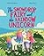 The Snowdrop Fairy and the Rainbow Unicorn