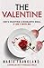 The Valentine: A Twisty and Gripping Psychological Thriller
