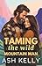 Taming the Wild Mountain Man