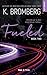 Fueled (Driven #2)