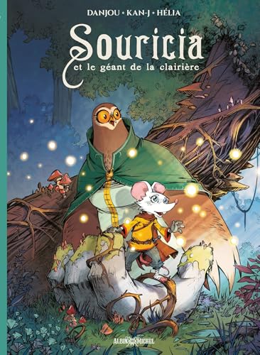 Souricia et le géant de la clairière (Hardcover)