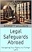 Legal Safeguards Abroad: Na...