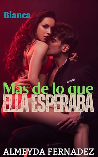 Más de lo que ella esperaba (Bianca) (Spanish Edition)
