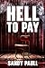 Hell to Pay (On The Edge ac...