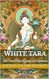 White Tara: The S...