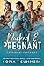 Pucked and Pregnant (Forbidden Fantasies)