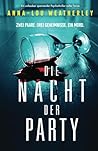 Die Nacht der Party by Anna-Lou Weatherley