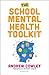 The School Mental Health To...