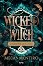 Wicked Witch: Academy deutsch (Evermore Academy) (German Edition)