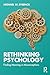 Rethinking Psychology by Michael W. Eysenck