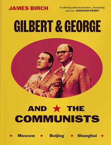 CHEERIO Publishing Gilbert George and the Communists. (Hardcover)