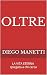 OLTRE by Diego Manetti