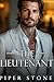 The Lieutenant by Piper Stone