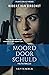 Moord door schuld by Robert van Oirschot