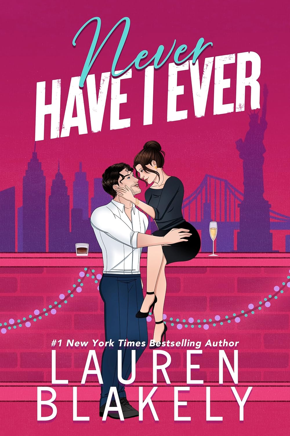Read Never Have I Ever (Always Satisfied, #2)