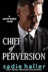Chief of Perversion (Power Brokers)