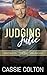 Judging Julie (The Serenity...