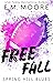 Free Fall (Spring Hill Blues, #1)
